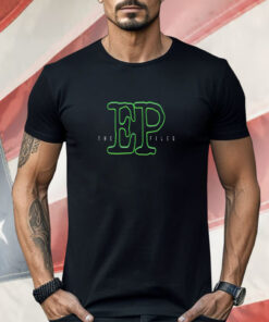 The EP Files Shirt