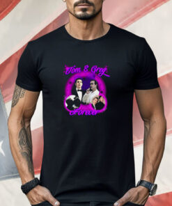 Tom And Greg Forever Shirt