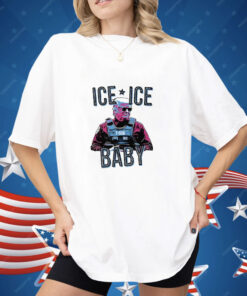 Trump Ice Ice Baby Shirt