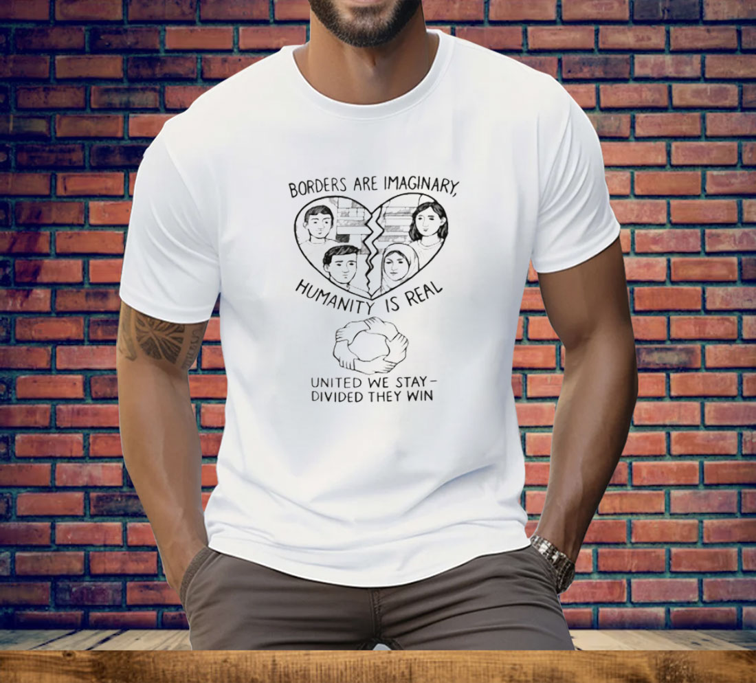 Borders Are Imaginary Tee Shirt