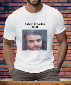 Eden Rocks Dui Tee Shirt