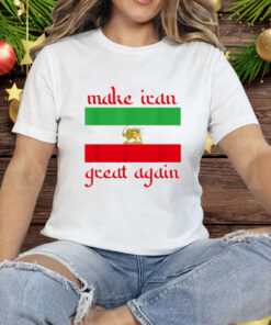 Make Iran Great Again Support Freedom Free Iran Democracy Tee Shirt