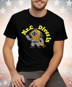 Mr. C Dives In Rubber Chickens Tee Shirt