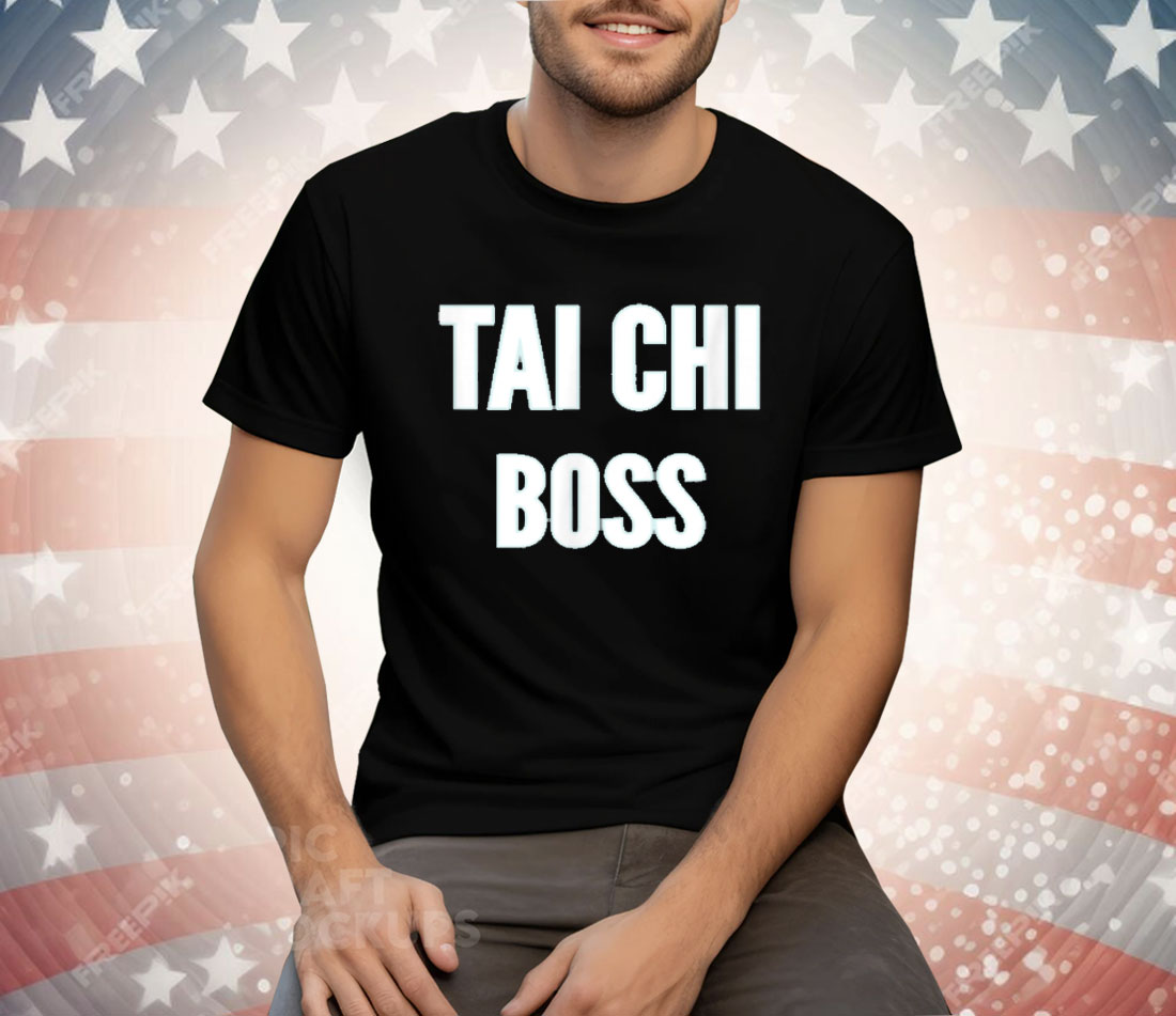 TAI CHI BOSS Tee Shirt
