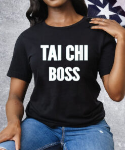 TAI CHI BOSS Tee Shirt