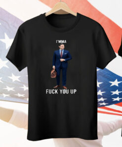 Aidan Kearney I'mma Fuck You Up Tee Shirt