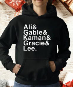 Ali Gable Kaman Gracie Lee T-Shirt
