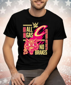 All Gas No brakes Jacob Fatu Cleveland Cavaliers 2025 Tee Shirt