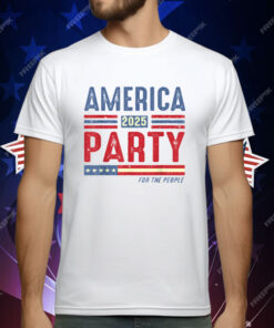 America Party New T-Shirt