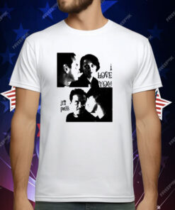Andrew Scott I Love You It’ll Pass T-Shirt
