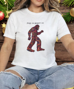 Bigfoot Keep On Keepin’ On Tee Shirt