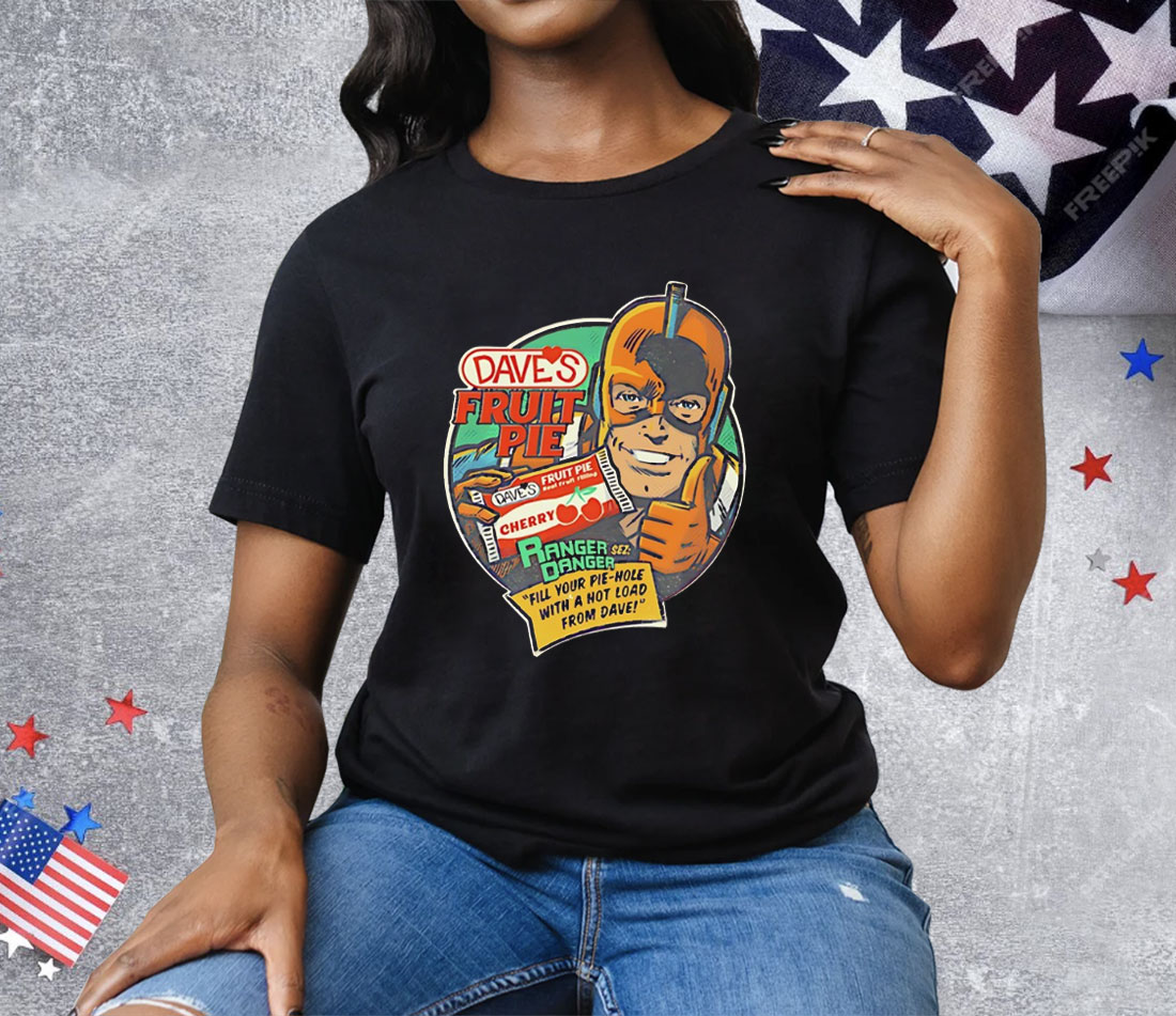 Dave’s Fruit Pie Ranger Danger Tee Shirt