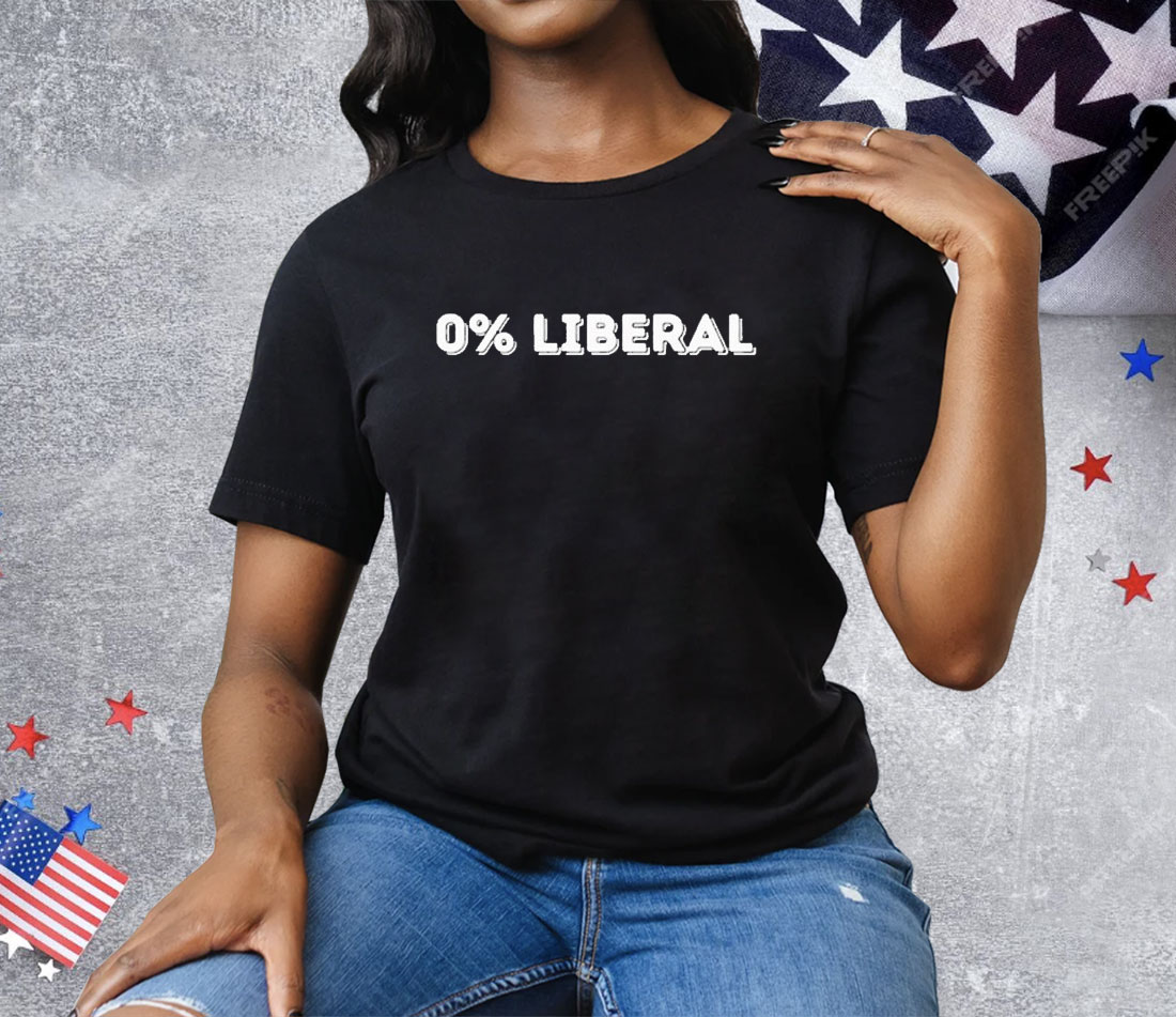 Jen 0% Liberal Tee Shirt