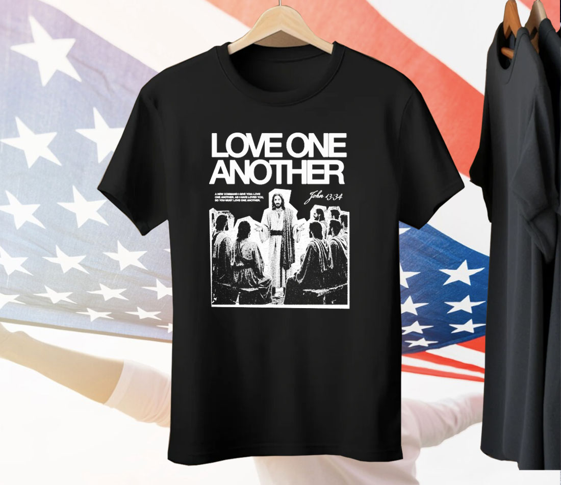 Jesus Love One Another Tee Shirt