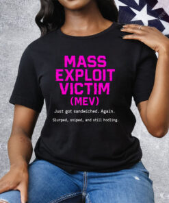Mass Exploit Victim Tee Shirt