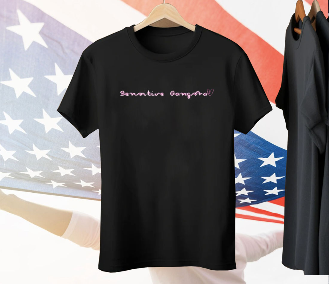 Sensitive Gangsta Tee Shirt