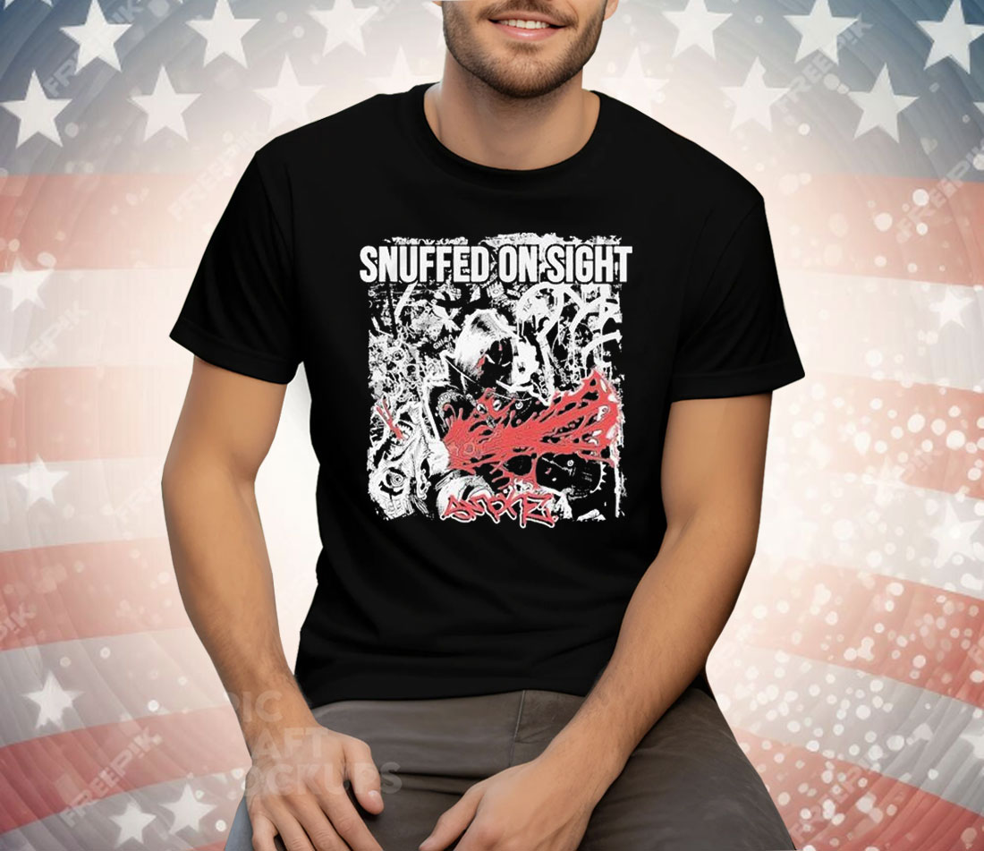 Snuffed On Sight Smoke Tee Shirt