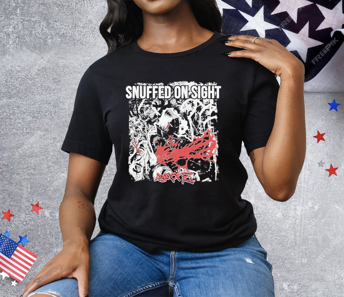 Snuffed On Sight Smoke Tee Shirt