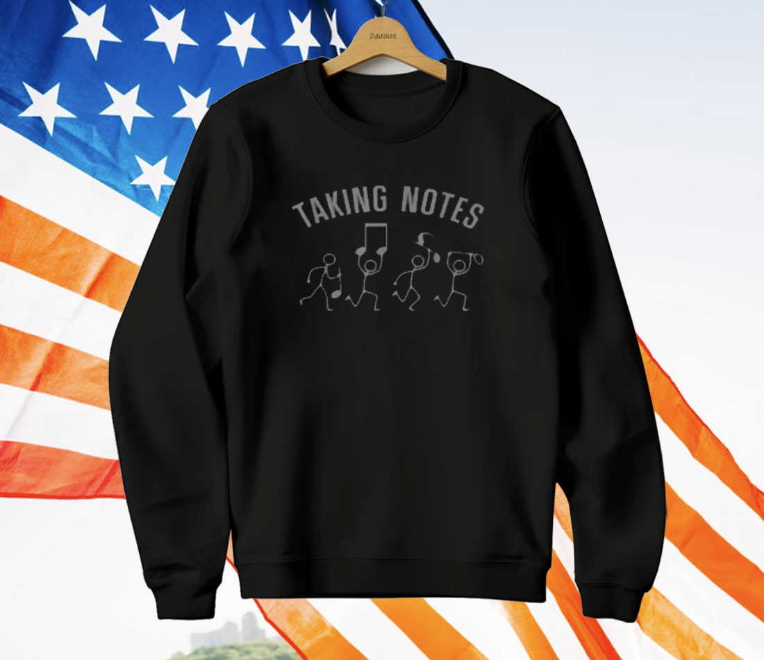 Taking Notes Musical Note Gag Music Lover T-Shirt