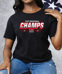 We Are D3 TIST Regional Champs 2025 Tee Shirt