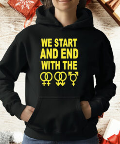 We Start And End With The LGBTQIA T-Shirt