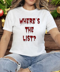 Where’s The List T-Shirt