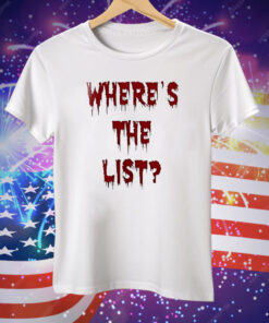 Where’s The List T-Shirt