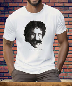 You Don’t Mess Around With Jim Tee Shirt