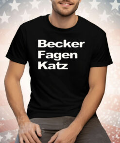 Becker Fagen Katz Tee Shirt
