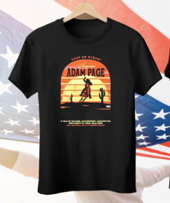 Adam Page Keep On Aidin Tee Shirt