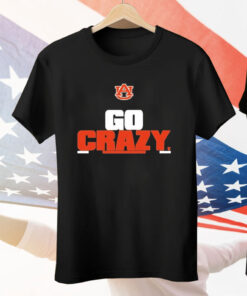 Auburn Tigers Go Crazy Tee Shirt