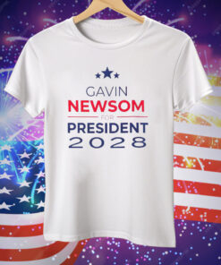 Gavin Newsom 2028 President Unisex Tee Shirt