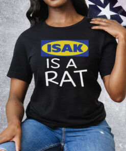Isak Is A Rat Tee Shirt