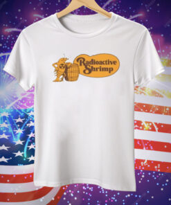 Radioactive Shrimp Cracker Barrel Tee Shirt