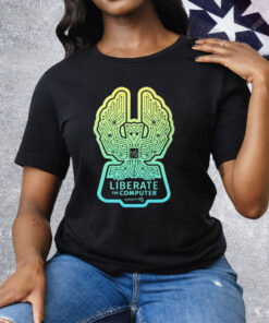 System76 Liberate The Computer Tee Shirt