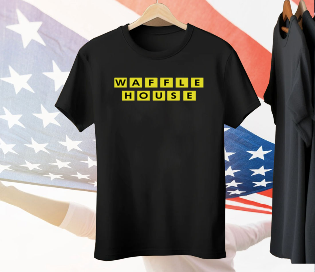 The Waffle House Tee Shirt