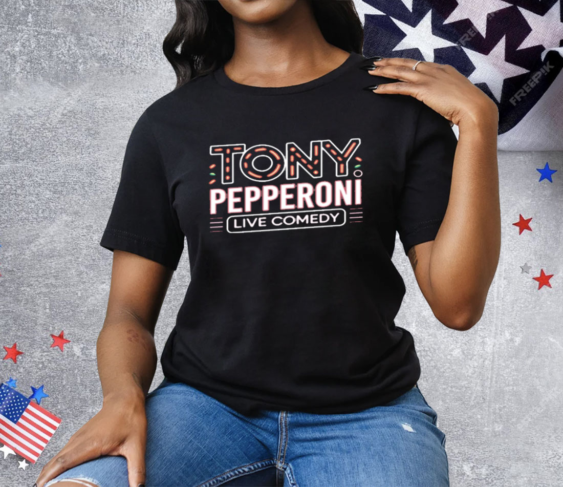 Tony Pepperoni Live Comedy Tee Shirt