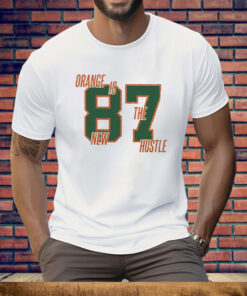 Travis Kelce Orange Is The New Hustle 87 Tee Shirt