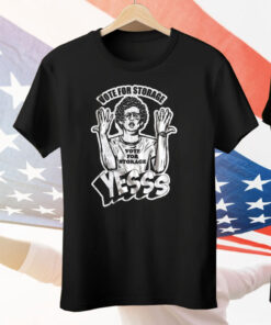 Vote For Storage Yesss Tee Shirt