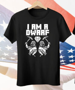Wind Rose I Am A Dwarf Tee Shirt