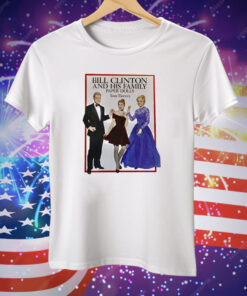Bill Clinton And His Family Paper Dolls Tom Tierney Tee Shirt