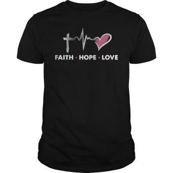 Christian T-Shirt Faith Hope Love Hoodie Tank-Top Quotes