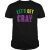 “Let’s Get Cray” Funny Mardi Gras Party T Shirt